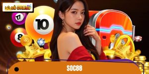 SOC88 – Nhà Cái Nổi Tiếng Top Đầu, Chơi Lô Đề Online 1 Ăn 99